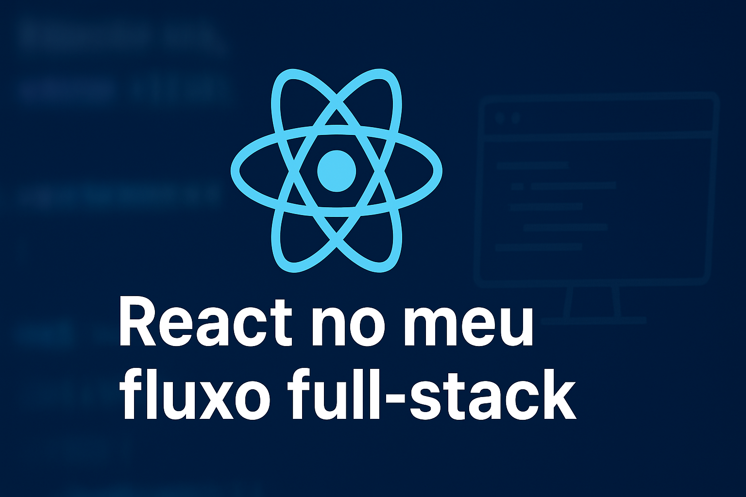 Por que o React continua sendo minha escolha no front-end